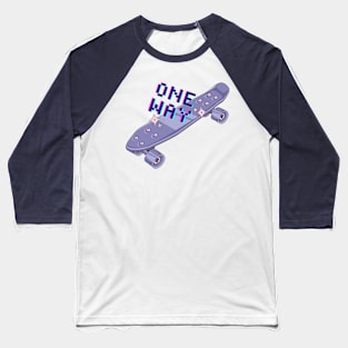 One way Baseball T-Shirt